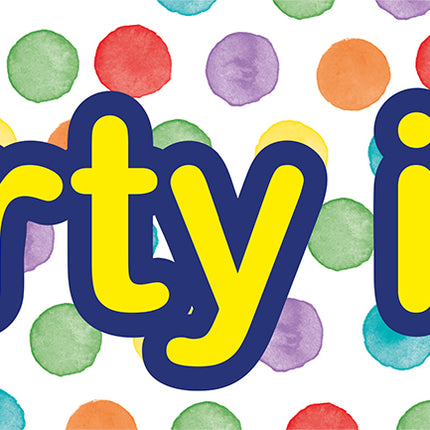 Mehrfarbige Water Dots The Party Is Here Banner 3tlg.