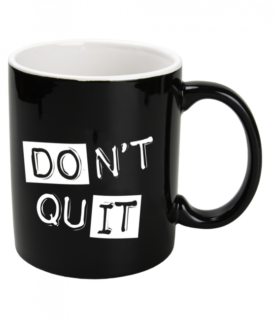 Schwarzer Becher Don't Quit 12cm