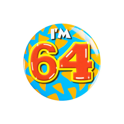 Ich bin 64 Button 64 Jahre 5.5cm