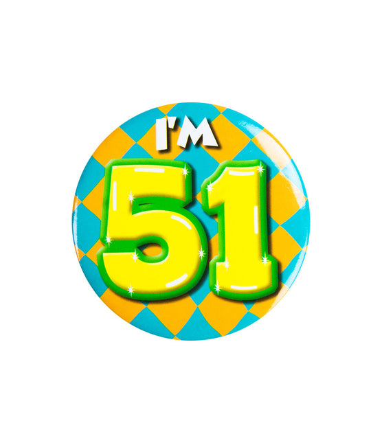 Ich bin 51 Button 51 Jahre 5.5cm
