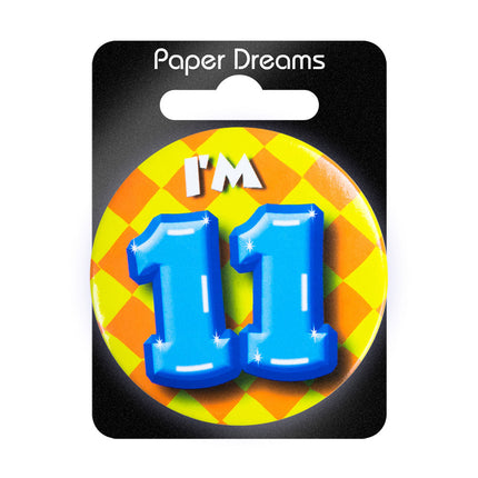 Ich bin 11 Button 11 Jahre 5,5cm