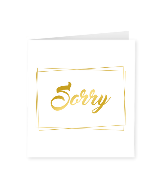Karte Sorry Gold Weiß 15cm