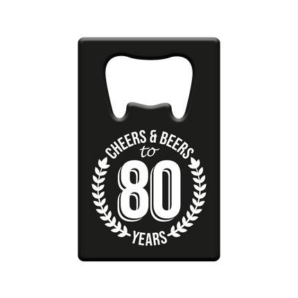 Bieröffner 80 Jahre Cheers & Beers