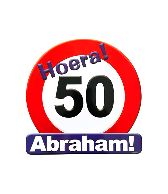 Abraham Türschild 50 Jahre Verkehrsschild 50cm