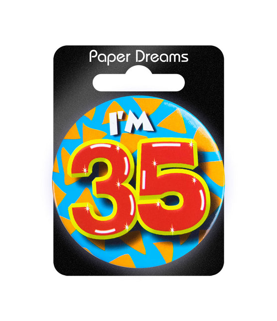 Ich bin 35 Button 35 Jahre 5.5cm