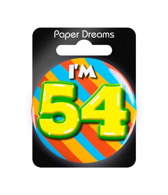 Ich bin 54 Button 54 Jahre 5.5cm