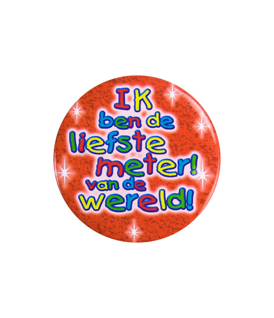 Button I Am The Sweetest Meter 5.5cm
