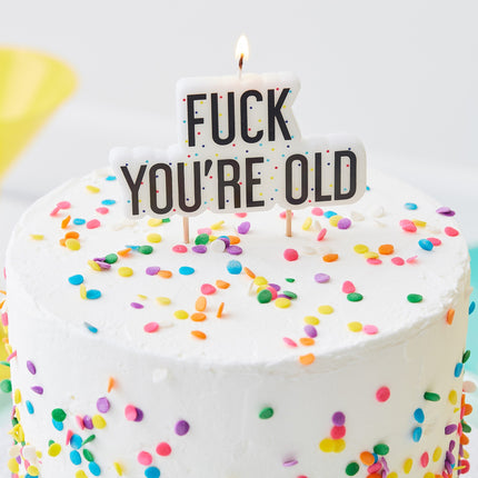 Kerze Fuck You Re Old 10cm