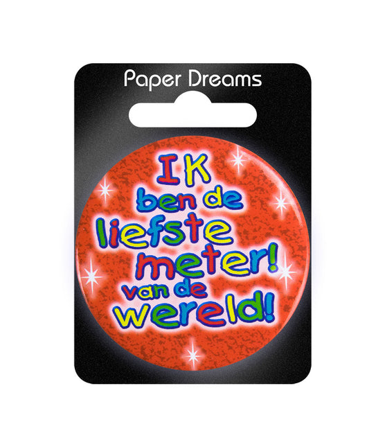 Button I Am The Sweetest Meter 5.5cm