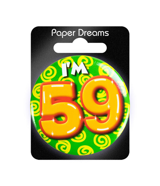Ich bin 59 Button 59 Jahre 5.5cm