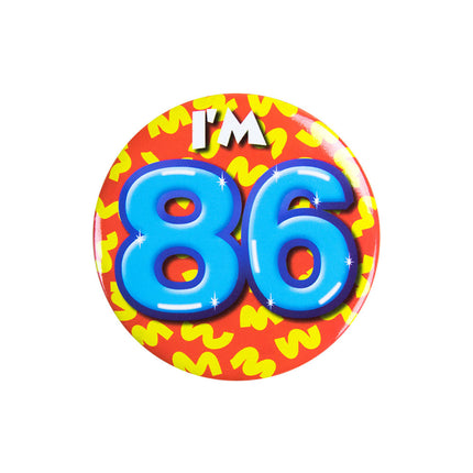 Ich bin 86 Button 86 Jahre 5.5cm