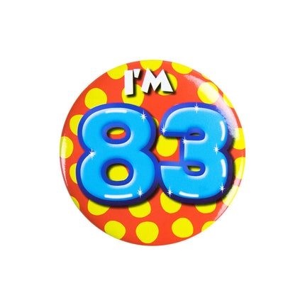 Ich bin 83 Button 83 Jahre 5.5cm