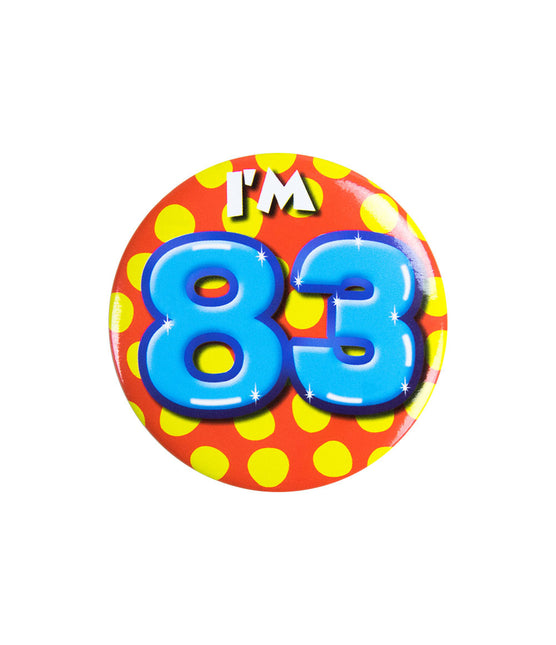 Ich bin 83 Button 83 Jahre 5.5cm