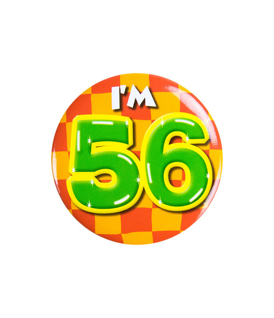 Ich bin 56 Button 56 Jahre 5.5cm