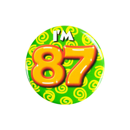 Ich bin 87 Button 87 Jahre 5.5cm