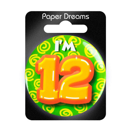 I'm 12 Button 12 Jaar 5,5cm van Paper Dreams koop je bij Partywinkel