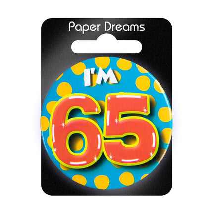 I'm 65 Button 65 Jaar 5,5cm van Paper Dreams koop je bij Partywinkel